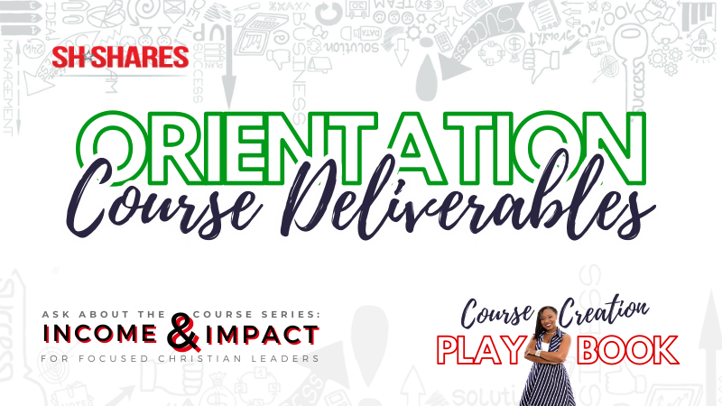 Course Creation Playbook HEADER Orientation MODULE Course Deliverables LESSON